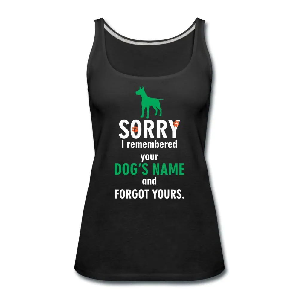 I remembered your dogs name Women's Tank Top