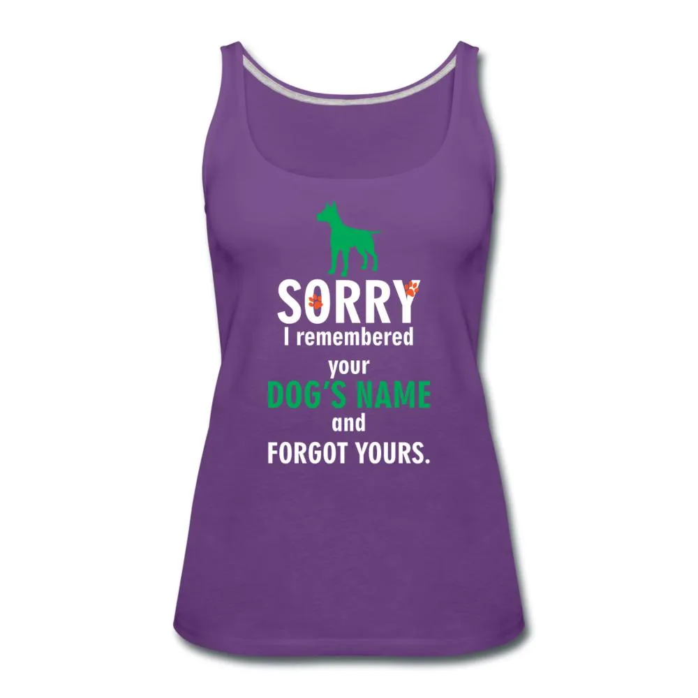 I remembered your dogs name Women's Tank Top