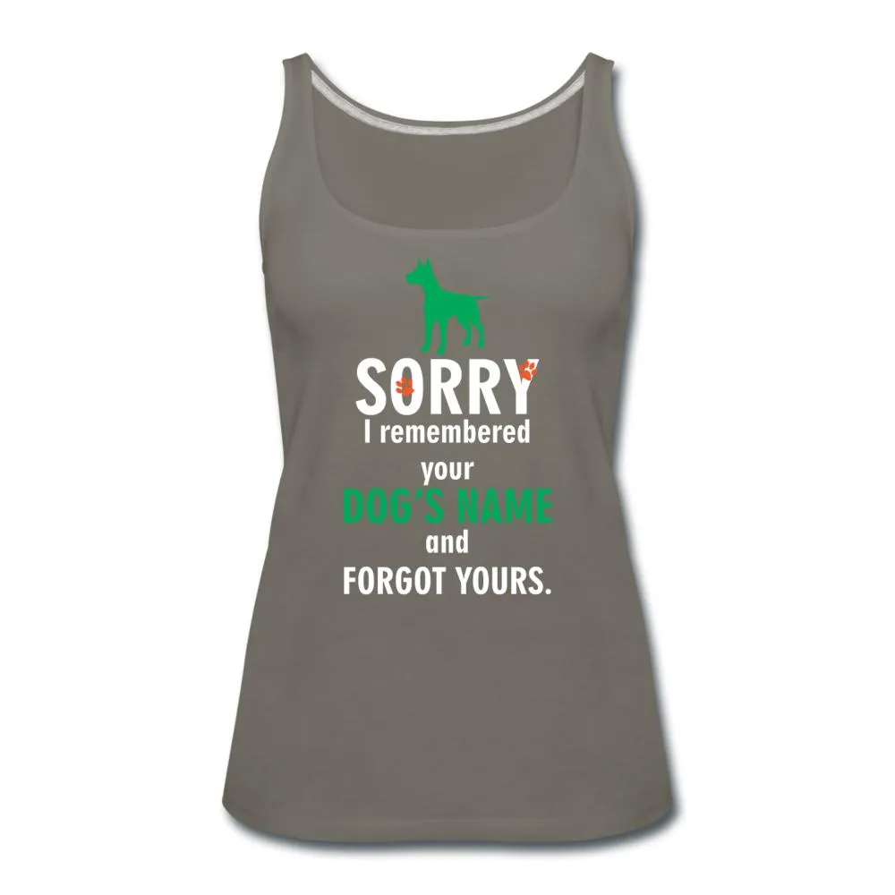I remembered your dogs name Women's Tank Top