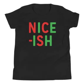 Nice-ish Kid's Youth Tee