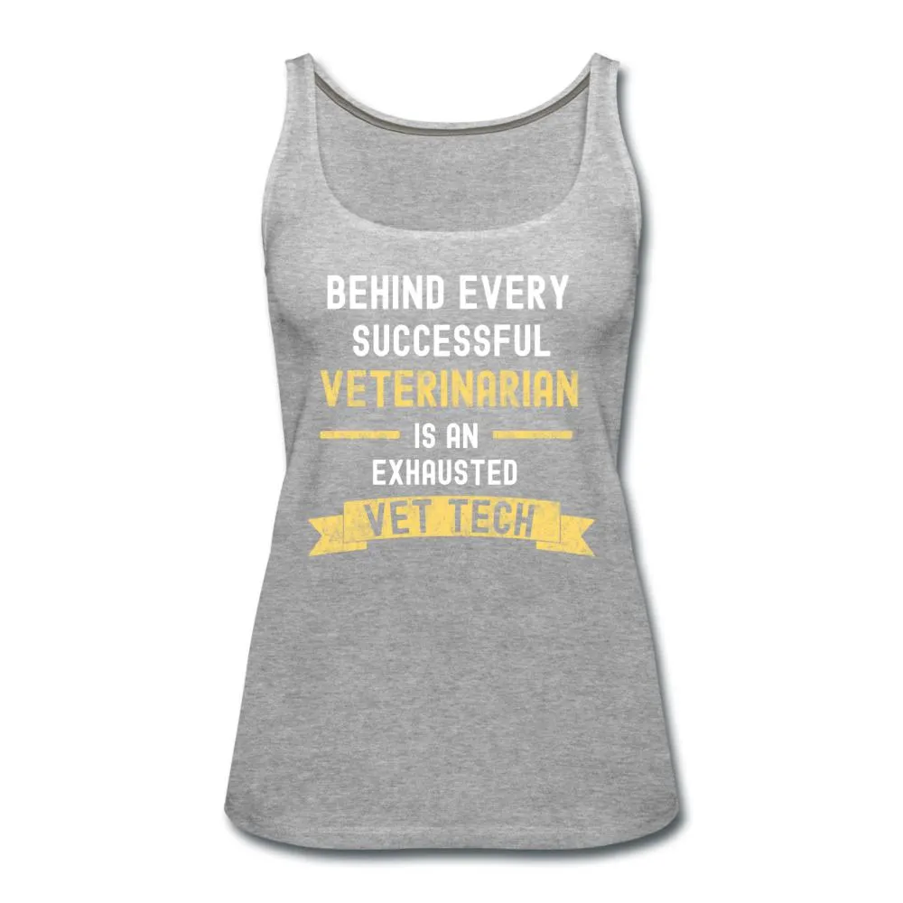 Successful Vet, Exhausted Vet Tech Women's Tank Top
