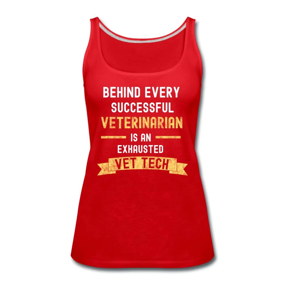 Successful Vet, Exhausted Vet Tech Women's Tank Top